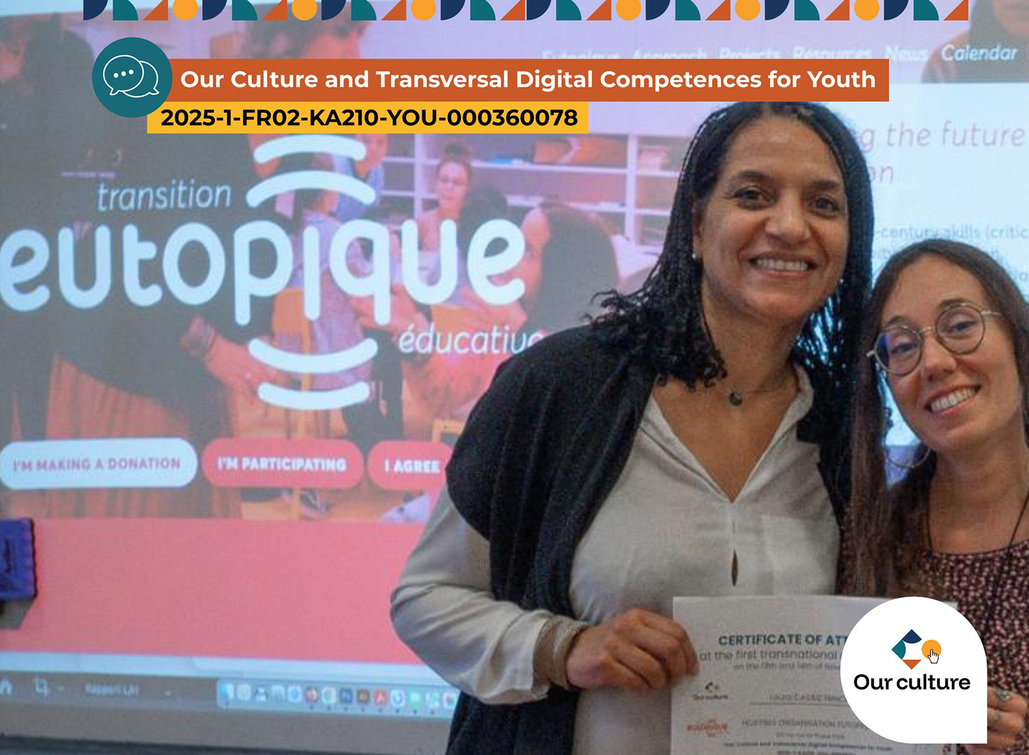 OUR CULTURE fiatalok Derneği Kickoff 2025 – Eutopique